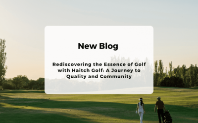 Rediscovering the Essence of Golf with Haitch Golf: A Journey to Quality and Community